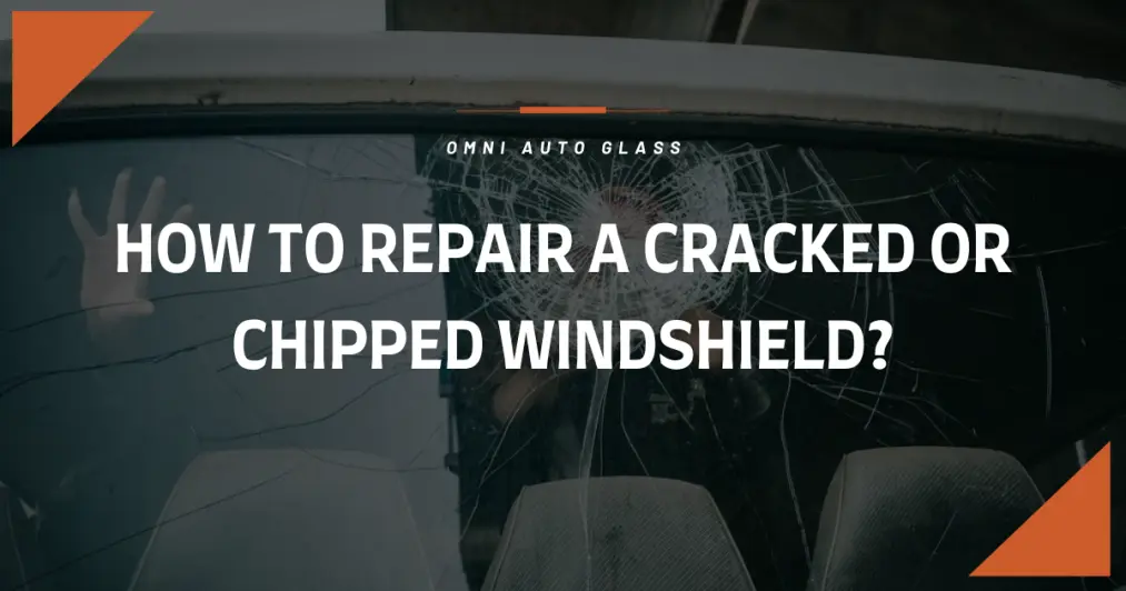 How To Repair a Cracked or Chipped Windshield
