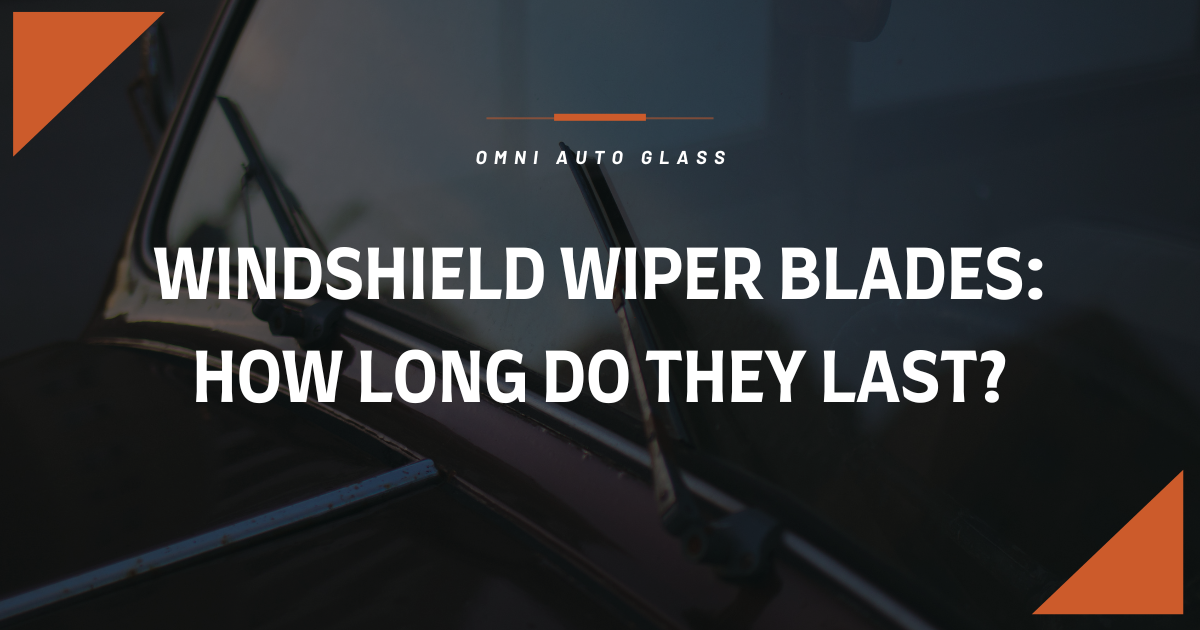 Windshield Wiper Blades: How Long Do They Last graphic